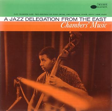 Paul Chambers - Chambers' Music: A Jazz Delegation From The East