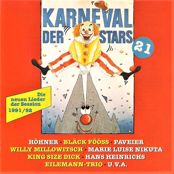 Karneval Der Stars 21 - Die Neuen Lieder Der Session 1991/92 (1991