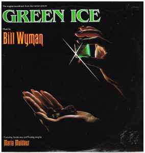 Bill Wyman - Green Ice Soundtrack album cover