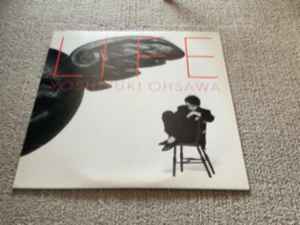 Yoshiyuki Ohsawa = 大沢誉志幸 – Life (1986, Vinyl) - Discogs