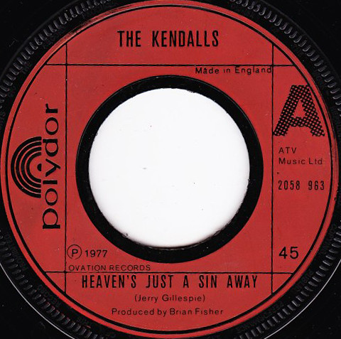 The Kendalls – Heaven's Just A Sin Away (1977, Vinyl) - Discogs