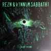 REZN & Vinnum Sabbathi - Silent Future
