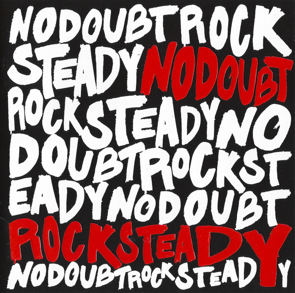 No Doubt Rock Steady レコード