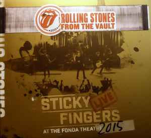 Sticky Fingers Live At The Fonda Theatre 2015 - The Rolling Stones