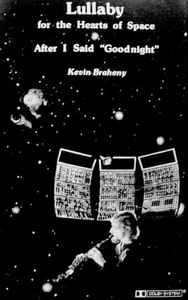 Lullaby For The Hearts Of Space - Kevin Braheny