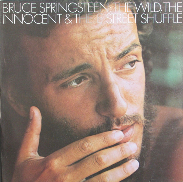 Bruce Springsteen – The Wild, The Innocent & The E Street Shuffle