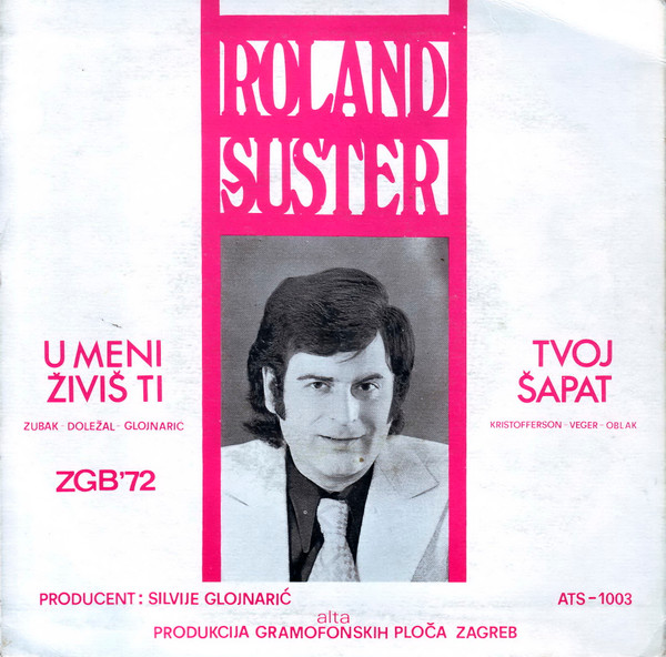 Album herunterladen Roland Šuster - U Meni Živiš Ti Tvoj Šapat