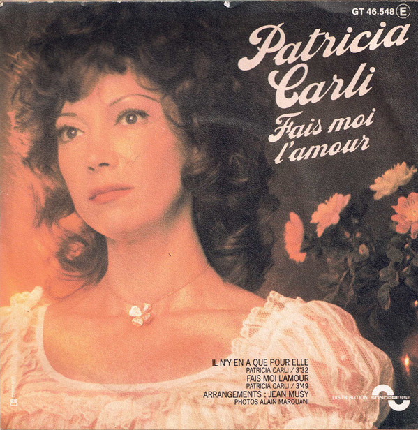 ladda ner album Patricia Carli - Il Ny En A Que Pour Elle