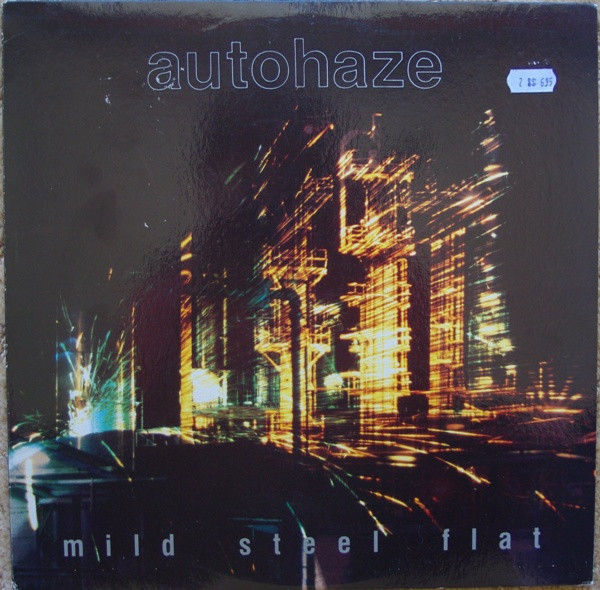 Autohaze – Mild Steel Flat (1992, Vinyl) - Discogs