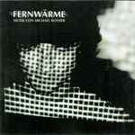 Cover of Fernwärme (Musik Von Michael Rother), 1994, CD