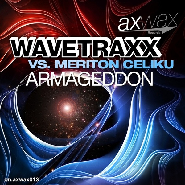 baixar álbum Wavetraxx Vs Meriton Celiku - Armageddon