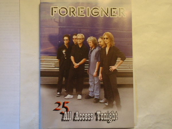 Foreigner – All Access Tonight - Live In Concert 25 (2003, DVD 