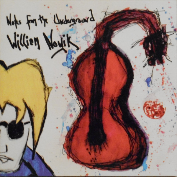 last ned album William Nowik - Notes From The Underground