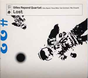 Gilles Repond Quartet - Lost album cover