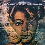 Miles Davis – Filles De Kilimanjaro (1969, Vinyl) - Discogs