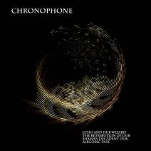 descargar álbum Chronophone - Echo And Dub Wizard EP