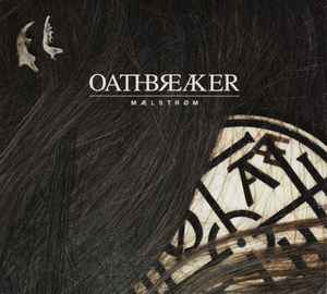 Mælstrøm - Oathbreaker