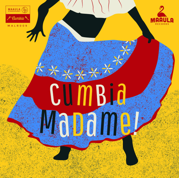 Cumbia Madame ! South American Female Singers 1963-1983