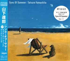 Tatsuro Yamashita = 山下達郎 – Sync Of Summer = シンク・オブ 