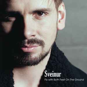 Sveinur - Fly With Both Feet On The Ground album cover