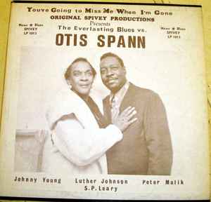 The Everlasting Blues vs. Otis Spann - Otis Spann
