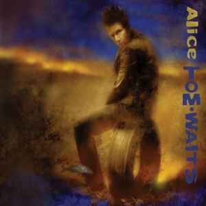 Tom Waits - Alice album cover