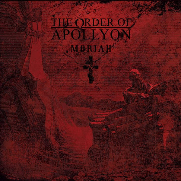 descargar álbum Download The Order Of Apollyon - Moriah album