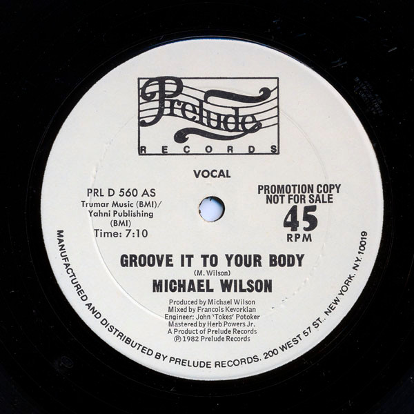 Michael Wilson – Groove It To Your Body (1982, Vinyl) - Discogs