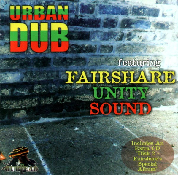 URBAN DUB FEATURING FAIRSHARE UNITY SOUND - URBAN DUB 2枚組CD dubhead new roots ニュールーツ