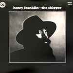 Henry Franklin - The Skipper | Releases | Discogs