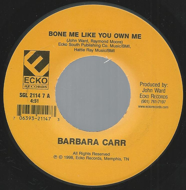 descargar álbum Barbara Carr - Bone Me Like You Own Me Bit Off More Than You Could Chew