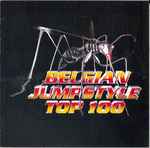 Cover of Belgian Jumpstyle Top 100, 2007, CD