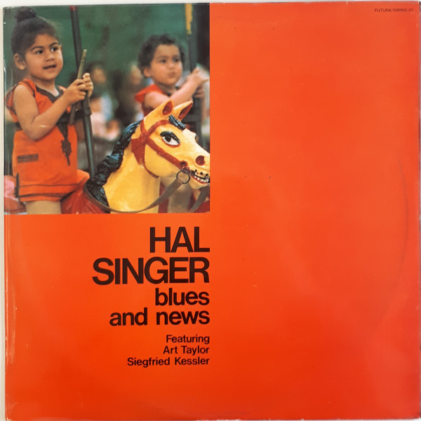 Hal Singer – Blues And News (2009, CD) - Discogs