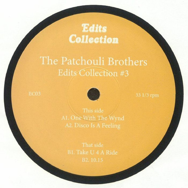The Patchouli Brothers – Edits Collection #3 (2024, Vinyl) - Discogs