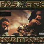 Das EFX - Hold It Down | Releases | Discogs