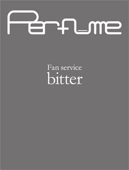 Perfume – Fan Service Bitter (2007, DVD) - Discogs