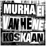 T-Murha - Murha Ei Vanhene Koskaan album cover