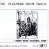 The Cleaners From Venus* - Living With Victoria Grey