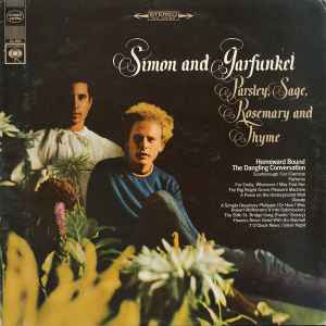 Simon And Garfunkel – Parsley, Sage, Rosemary And Thyme (1967 