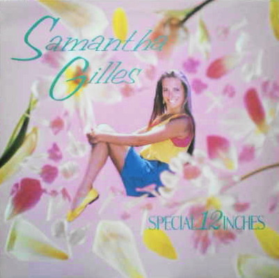 Samantha Gilles – Special 12 Inches (1987, Vinyl) - Discogs