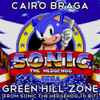 Cairo Braga - Green Hill Zone [from Sonic The Hedgehog 16-bit]