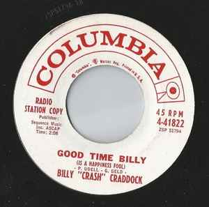 Crash Craddock – Good Time Billy / Heavenly Love (1959, Vinyl