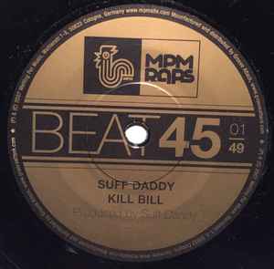 Kill Bill / Drama - Suff Daddy