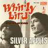 Silver Apples - Whirly-Bird