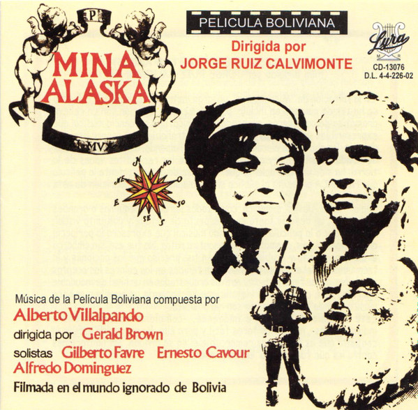 télécharger l'album Alberto Villalpando, Gerald Brown , Gilberto Favre, Ernesto Cavour, Alfredo Dominguez - Mina Alaska