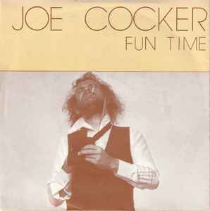 Joe Cocker – Fun Time (1979, Vinyl) - Discogs