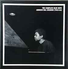Andrew Hill - The Complete Blue Note Andrew Hill Sessions (1963-66)