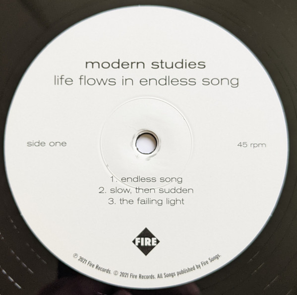 Modern Studies - Life Flows In Endless Song / The Body Is A Tide | Fire Records (FIRELP631) - 6