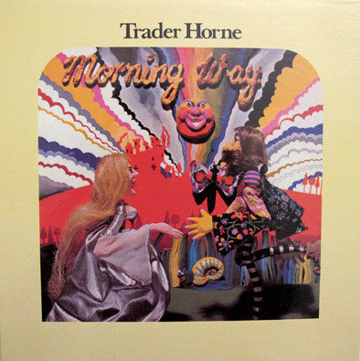 Trader Horne – Morning Way (2000, Gatefold, Vinyl) - Discogs