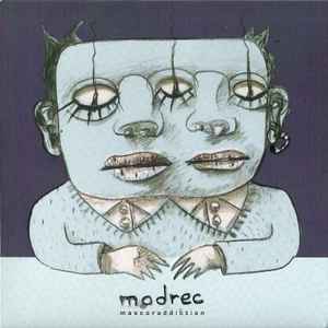 Modrec - Mascaraddiction